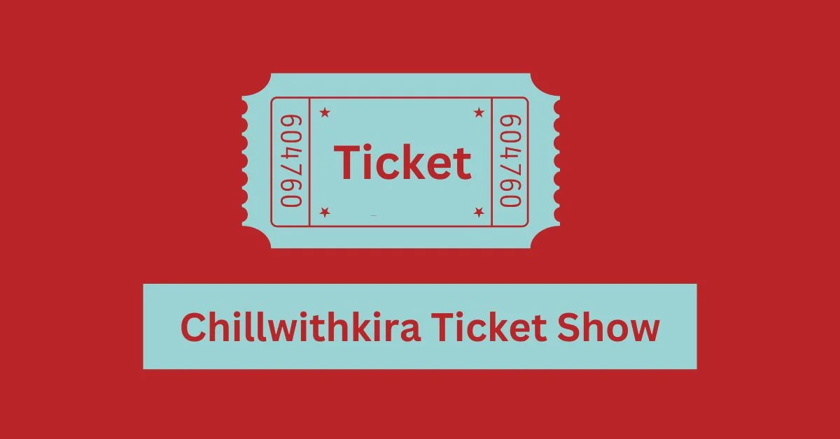 ChillwithKira Ticket Show: Where Music Meets Immersive Entertainment