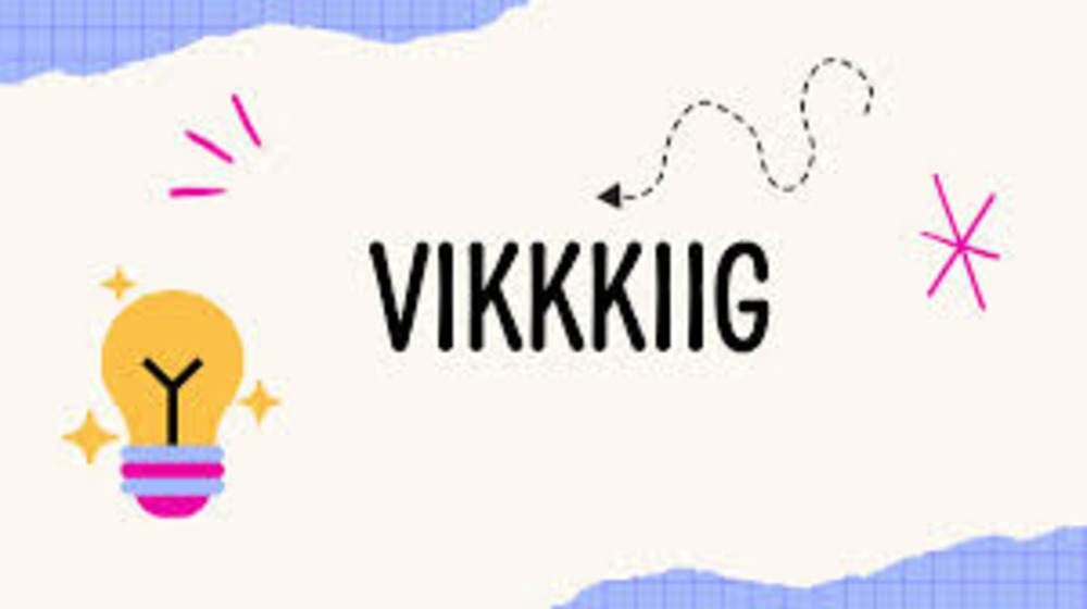 Unlocking the Secrets of vikkkiig: A Comprehensive Guide