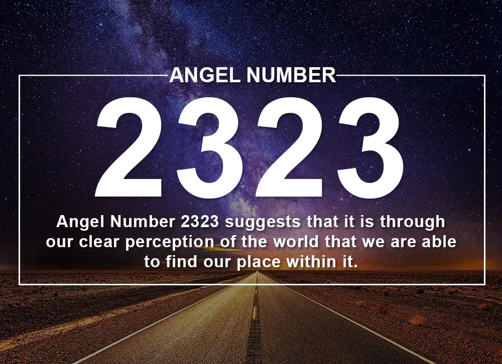 The 2323 Angel Number: Meaning, Significance, and Symbolism