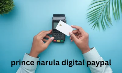 Prince Narula and Digital PayPal: A New Era in Financial Transactions