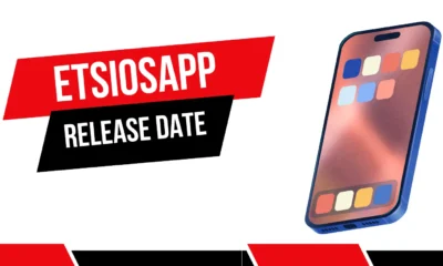 EtsiosApp Release Date: What to Expect and When to Get It