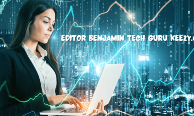 Editor Benjamin: The Tech Guru Behind Keezy.co