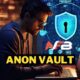 Anon Vault: A Secure Solution for Protecting Your Online Identity