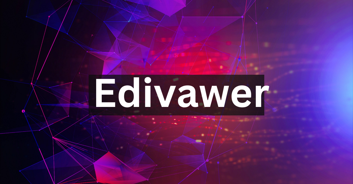 Edivawer: Unveiling the Innovative Concept That’s Changing the Game