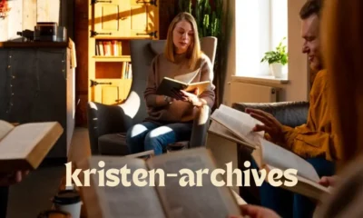 Everything You Need to Know About Kristen Archive