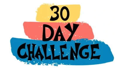 30 Day Challenge for Beginners: Transform Your Habits and Boost Your Confidence