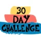 30 Day Challenge for Beginners: Transform Your Habits and Boost Your Confidence