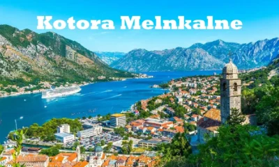 Kotora Melnkalne A Hidden Gem in Montenegro’s Landscape